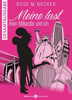 Télécharger le livre :  Meine Lust, mein Milliardär und ich