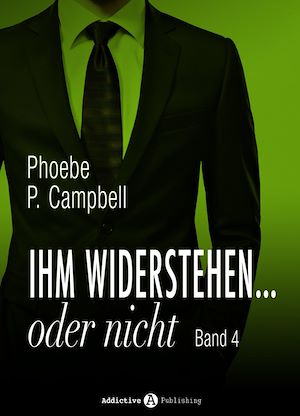 Téléchargez le livre :  Ihm widerstehen ... oder nicht - 4