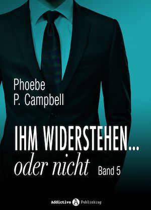 Téléchargez le livre :  Ihm widerstehen ... oder nicht - 5