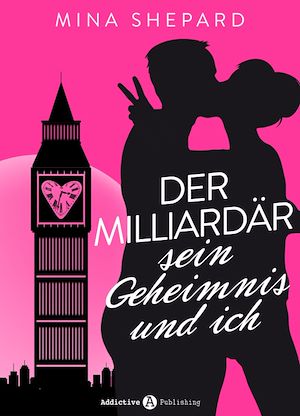 Téléchargez le livre :  Der Milliardär, sein Geheimnis und ich