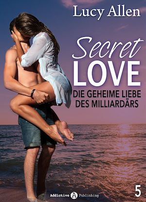 Téléchargez le livre :  Secret Love, band 5