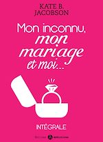 Download this eBook Mon inconnu, mon mariage et moi