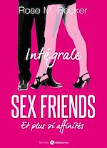 Download this eBook Sex Friends - Et plus si affinités
