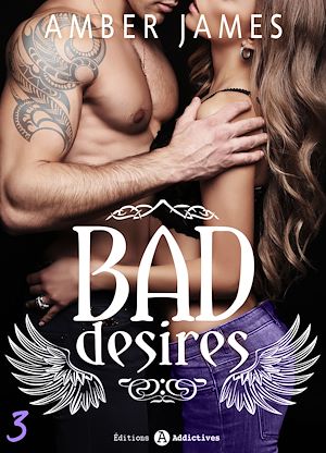 Téléchargez le livre :  Bad Desires 3