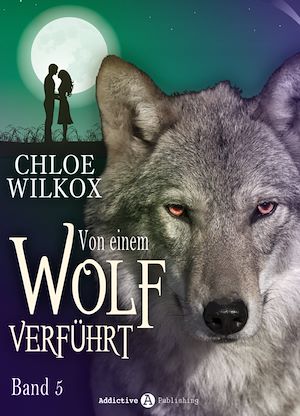 Téléchargez le livre :  Von einem Wolf verführt - Band 5
