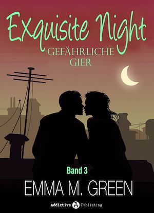 Téléchargez le livre :  Exquisite Night - Gefährliche Gier, 3