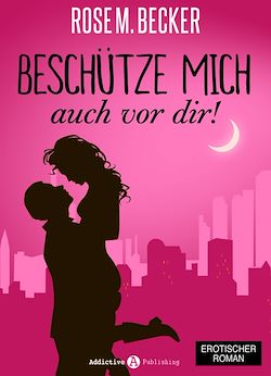 Télécharger le livre :  Beschütze mich... auch vor dir!