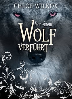 Télécharger le livre :  Von einem Wolf verführt