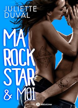 Télécharger le livre :  Ma Rockstar & moi