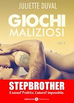 Télécharger le livre :  Giochi maliziosi, vol. 4