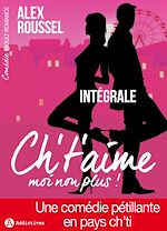 Download this eBook Ch't'aime... moi non plus !