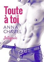 Télécharger le livre :  Toute à toi
