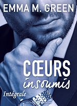 Télécharger le livre :  Coeurs insoumis