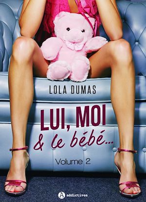 Téléchargez le livre :  Lui, moi et le bébé - Vol. 2