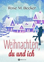 Télécharger le livre :  Weihnachten, du und ich