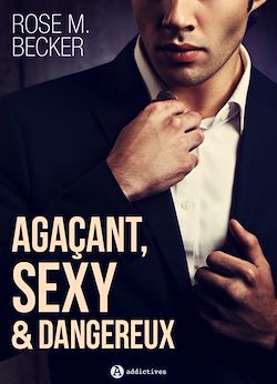 Télécharger le livre :  Agaçant, sexy et dangereux