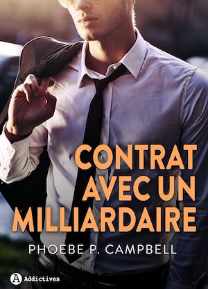 Téléchargez le livre :  Contrat avec un milliardaire