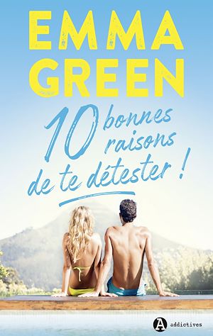 Téléchargez le livre :  10 bonnes raisons de te détester