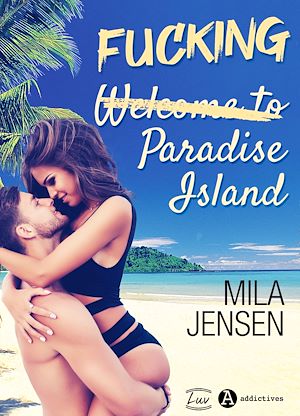 Téléchargez le livre :  Fucking Paradise Island