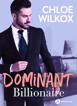 Télécharger le livre :  Dominant Billionaire
