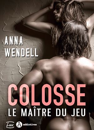 Téléchargez le livre :  Colosse. Le maître du jeu