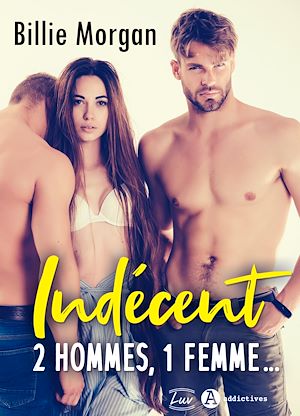 Téléchargez le livre :  Indécent