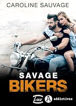 Télécharger le livre :  Savage Bikers