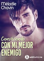 Télécharger le livre :  Conviviendo con mi mejor enemigo