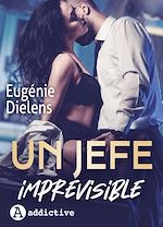 Télécharger le livre :  Un jefe imprevisible