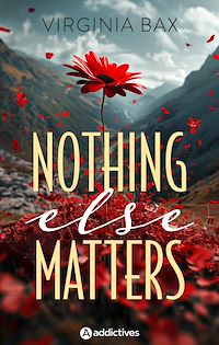 Téléchargez le livre :  Nothing Else Matters