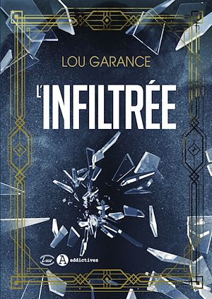 Téléchargez le livre :  L'infiltrée