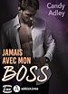 Télécharger le livre :  Jamais avec mon boss