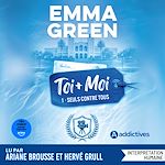 Télécharger le livre :  Toi + Moi 1 : Seuls contre tous - Nouvelle édition