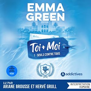 Téléchargez le livre :  Toi + Moi 1 : Seuls contre tous - Nouvelle édition