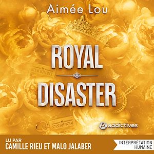 Téléchargez le livre :  Royal Disaster