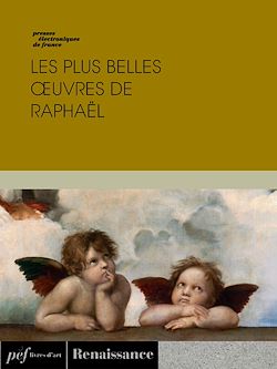 Télécharger le livre :  Les plus belles œuvres de Raphaël