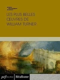 Téléchargez le livre :  Les plus belles œuvres de William Turner