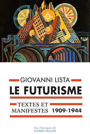 Download the eBook: Le Futurisme, textes et manifestes (1909-1944)
