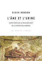 Télécharger le livre :  L'âme et l'urine