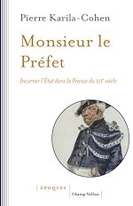 Télécharger le livre :  Monsieur le Préfet