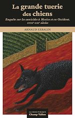 Télécharger le livre :  La grande tuerie des chiens