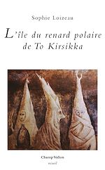 Télécharger le livre :  L'île du renard polaire de To Kirsikka