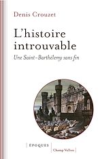 Télécharger le livre :  L'histoire introuvable