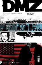 Télécharger le livre :  DMZ intégrale - Tome 1
