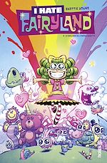 Download this eBook I Hate Fairyland - Tome 3 - La balade de l'amère sucette
