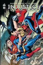 Download this eBook Injustice - Tome 7 - Année 4 - 1ère partie