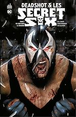 Download this eBook Deadshot & les Secret Six - Tome 3 - Un loup dans la bergerie