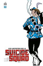 Download this eBook Les Archives de la Suicide Squad - Tome 2