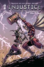 Download this eBook Injustice - Tome 10 - Année 5 - 2ème partie