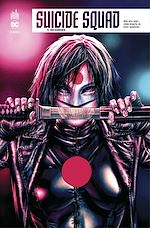 Télécharger le livre :  Suicide Squad Rebirth - Tome 3 - Incendies